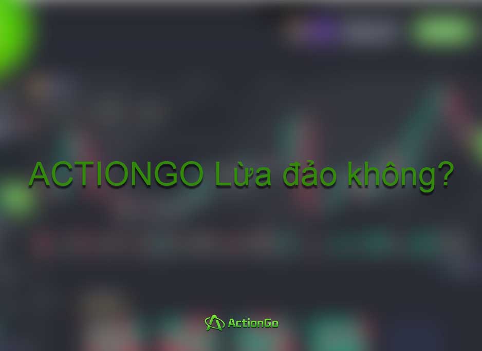 actiongo lừa đảo